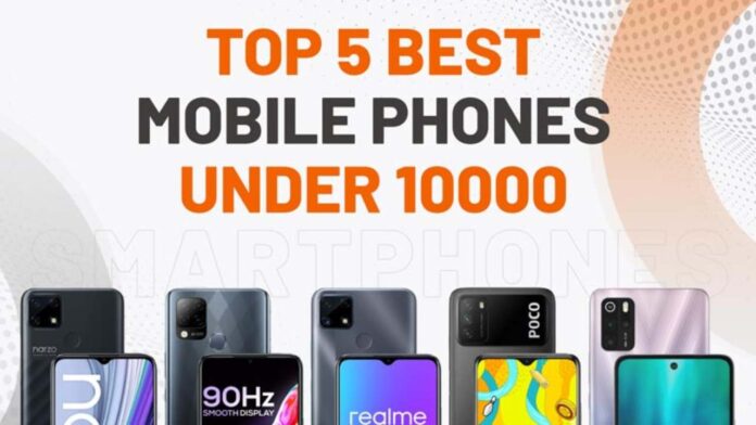 mobile phone under 10000